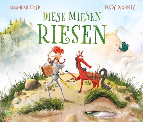 Diese miesen Riesen: Urkomisches Bilderbuch zum Vorlesen für Kinder ab 4 Jahren | Märchen mal anders: Prinzessin rettet Ritter von Schneiderbuch