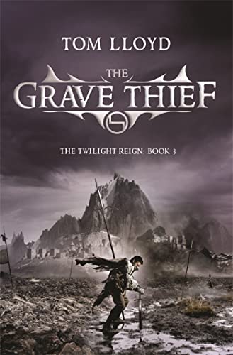 The Grave Thief: Book Three of The Twilight Reign