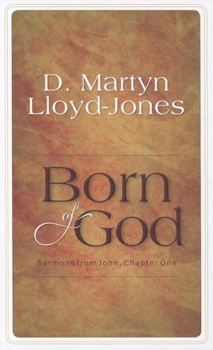 Born of God: Sermons from John, Chapter One