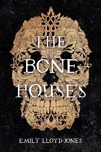 The Bone Houses von Little, Brown Books for Young Readers