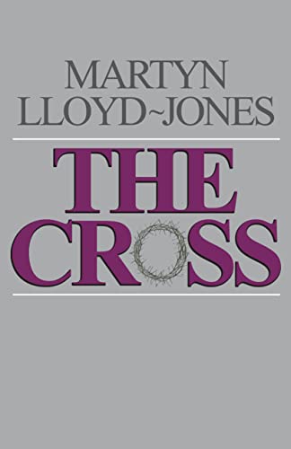 The Cross: God's Way of Salvation