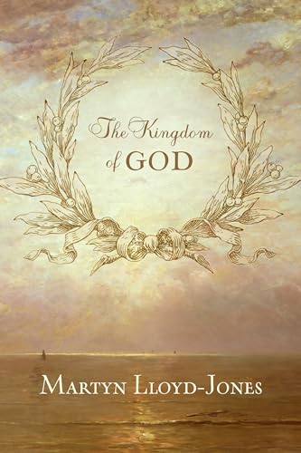 The Kingdom of God von Crossway Books