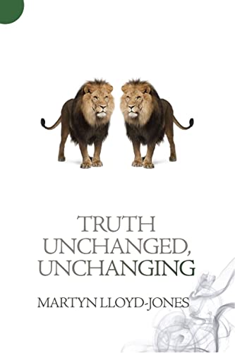 Truth Unchanged, Unchanging Truth Unchanged, Unchanging
