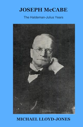 Joseph McCabe: The Haldeman-Julius Years von Independently published