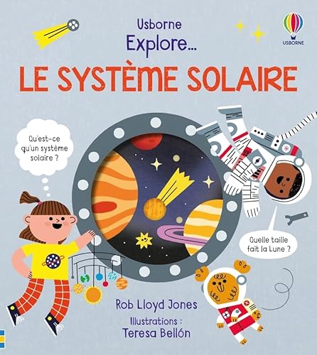 Explore ... Le système solaire - Dès 5 ans