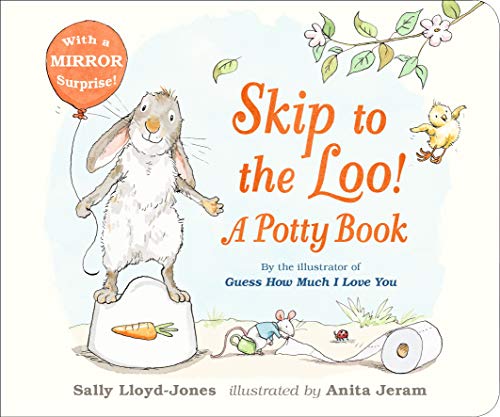 Skip to the Loo! A Potty Book von WALKER BOOKS