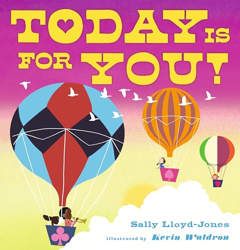 Today Is for You! von Candlewick