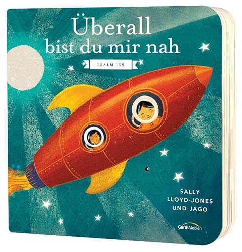 Überall bist du mir nah: Psalm 139 von Gerth Medien GmbH