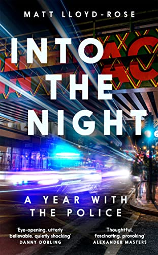 Into the Night: A Year with the Police von Picador