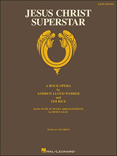 Jesus Christ Superstar: A Rock Opera von HAL LEONARD