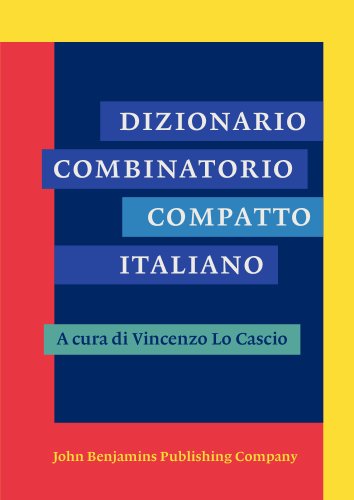 Dizionario Combinatorio Compatto Italiano Dizionario Combinatorio Compatto Italiano