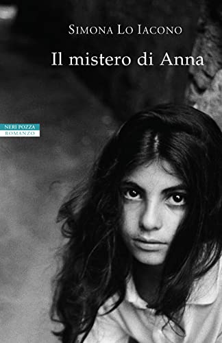 Il mistero di Anna (I narratori delle tavole) von Neri Pozza
