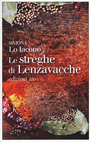 Le streghe di Lenzavacche (Dal mondo)