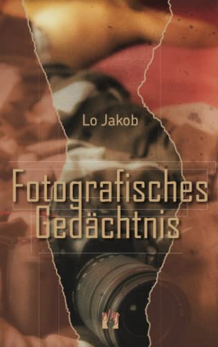 Fotografisches Gedächtnis: Liebesroman