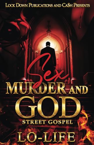 Sex, Murder and God: Street Gospel von Independently published