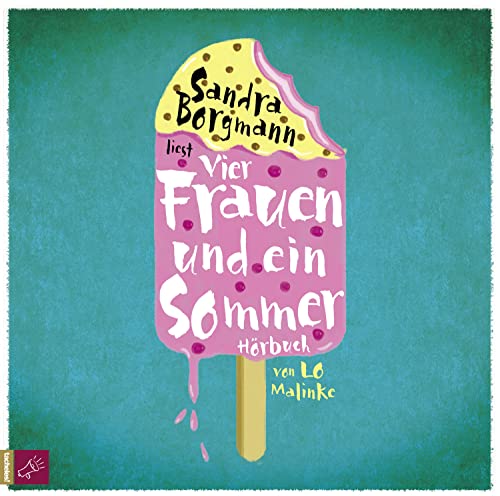 Vier Frauen und ein Sommer Vier Frauen und ein Sommer