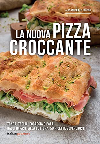 La nuova pizza croccante (Extra) von EXTRA