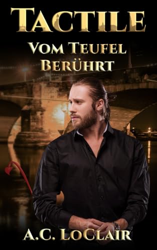 Tactile: Vom Teufel berührt