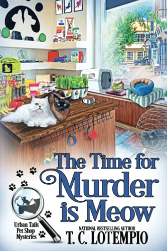 The Time for Murder Is Meow (Urban Tails Pet Shop Mysteries, Band 1) von Beyond the Page Publishing