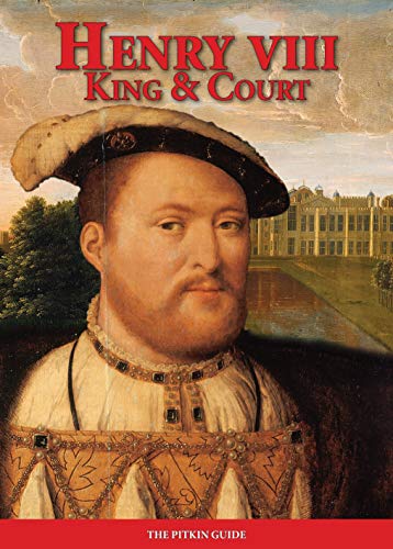 Henry VIII: King and Court