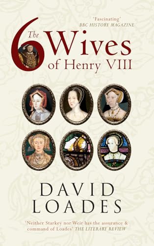 The Six Wives of Henry VIII