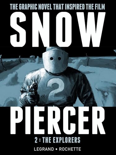 Snowpiercer 2: The Explorers von Titan Comics