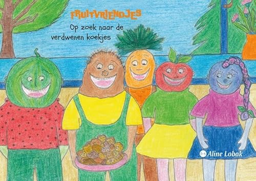 Fruitvriendjes: Op zoek naar de verdwenen koekjes von Uitgeverij Boekscout