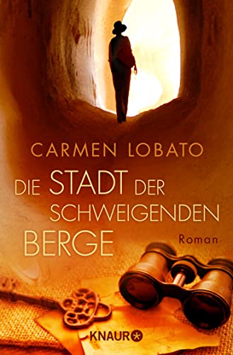 Die Stadt der schweigenden Berge: Roman