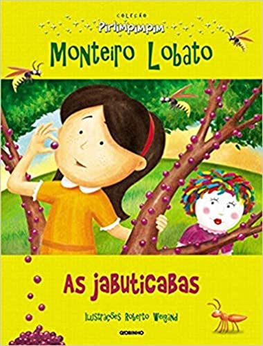Coleção Pirlimpimpim as Jabuticabas