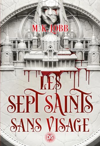 Les Sept Saints sans visage (broché) - Tome 01: Tome 1 von DS DE SAXUS