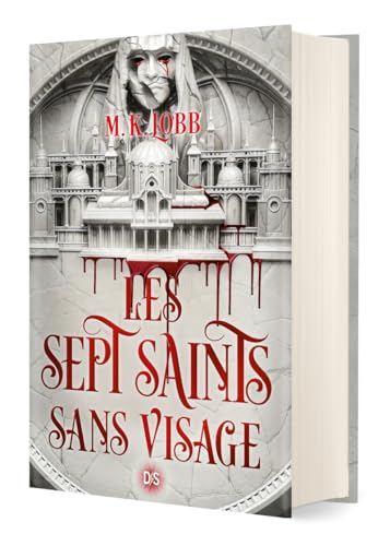 Les Sept Saints sans visage (relié) - Tome 01: Tome 1 von DS DE SAXUS