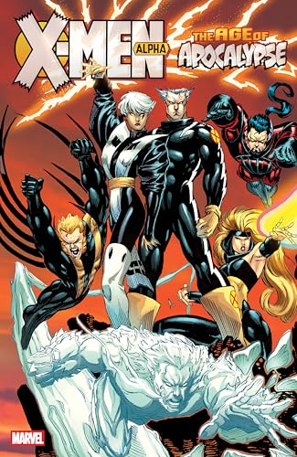 X-Men: Age Of Apocalypse Vol. 1 - Alpha [New Printing 2]: Age of Apocalypse 1; Alpha von Marvel Universe