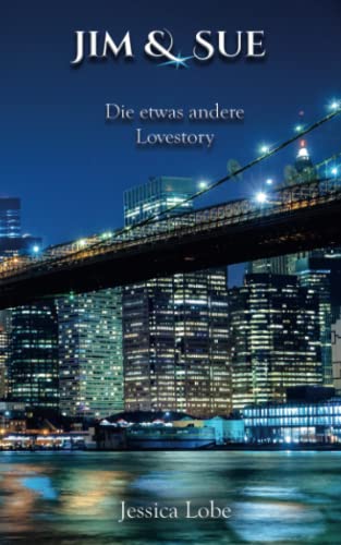Jim & Sue - Die etwas andere Lovestory