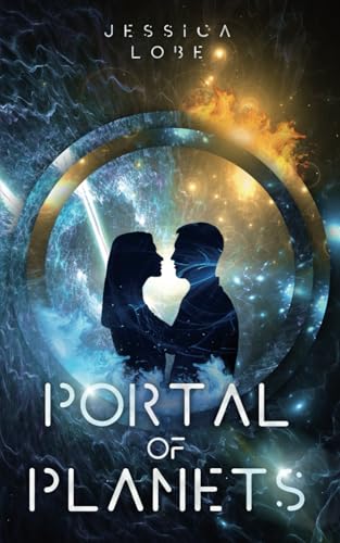 Portal Of Planets (Science-Fiction-Liebesroman) von Independently published