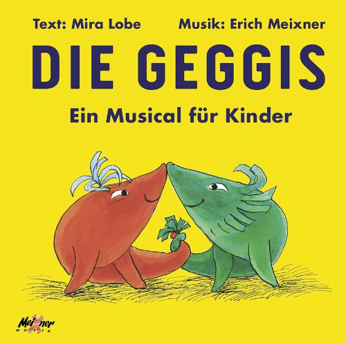 Die Geggis - Audio-CD: Ein Musical für Kinder