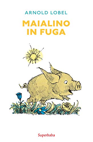 Maialino in fuga: PORCULUS Maialino in fuga: PORCULUS von Babalibri