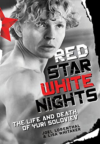 Red Star White Nights: The Life and Death of Yuri Soloviev von Ballet Review Books