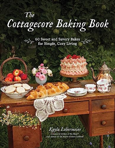 The Cottagecore Baking Book: 60 Sweet and Savory Bakes for Simple, Cozy Living von Page Street Publishing Co.