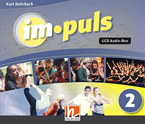 im.puls 2 - 4 Audio-CDs. Ausgabe Deutschland und Schweiz: Ganz einfach Musik von Helbling Verlag GmbH