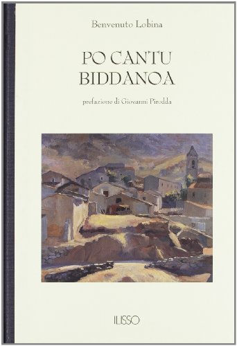 Po cantu Biddanoa (Bibliotheca sarda) von Ilisso