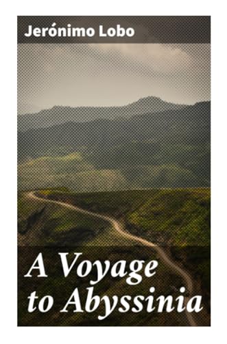 A Voyage to Abyssinia