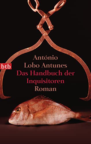 Das Handbuch der Inquisitoren: Roman Das Handbuch der Inquisitoren: Roman