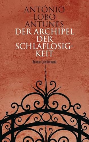 Der Archipel der Schlaflosigkeit: Roman Der Archipel der Schlaflosigkeit: Roman