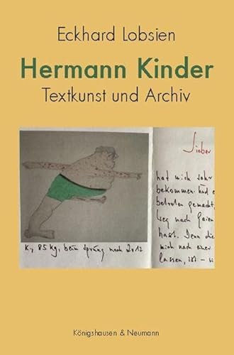 Hermann Kinder: Textkunst und Archiv von Königshausen u. Neumann