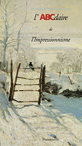 L'ABCdaire de l'impressionnisme (6) von FLAMMARION