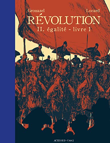 Révolution Tome 2 - Livre 1: Egalité (2) von Actes Sud