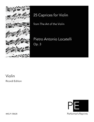 25 Caprices for Violin: from The Art of the Violin