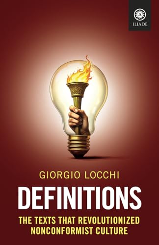 Definitions: The Texts that Revolutionized Nonconformist Culture von Arktos Media Ltd.