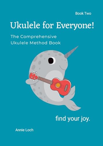 The Comprehensive Ukulele Method Book 2 von Lulu.com