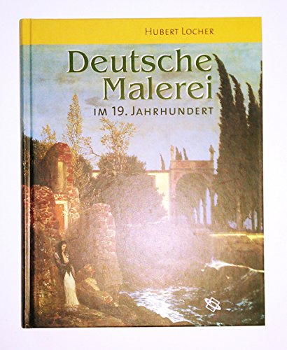 Deutsche Malerei im 19. Jahrhundert